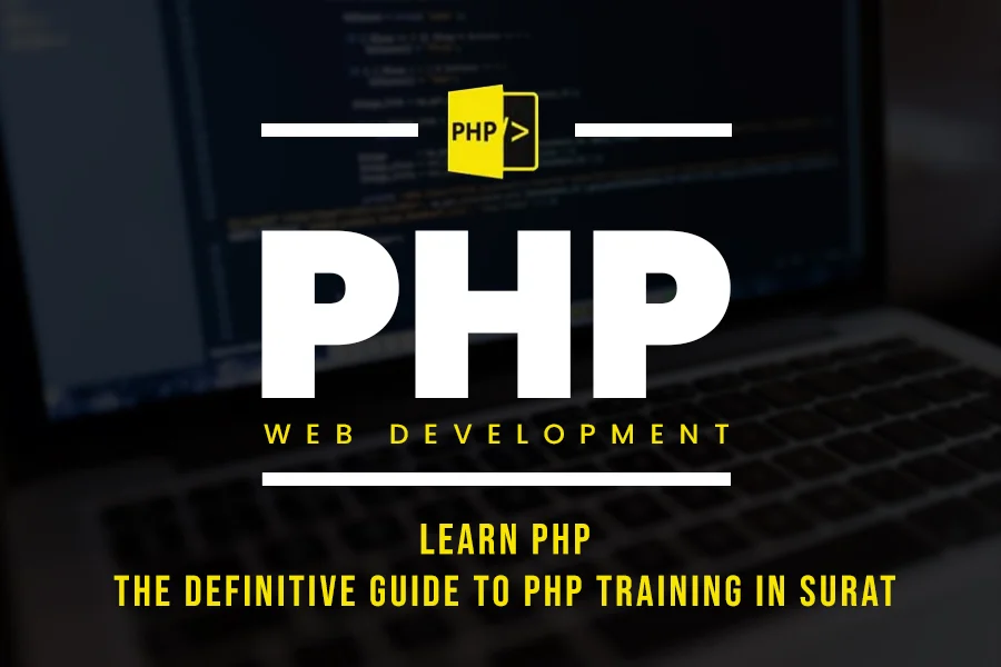 php training courses institute in Navsari with complete framework knowledge